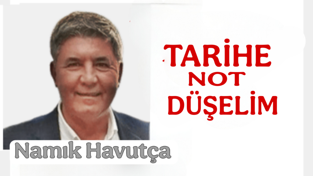 Tarihe Not Düşelim
