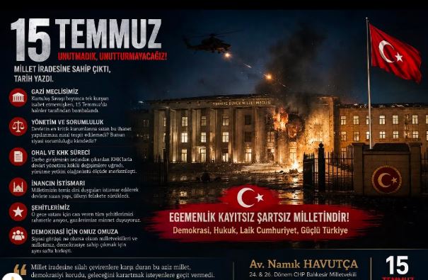 15 Temmuz Bana Neyi Hatırlatıyor? / Namık Havutça