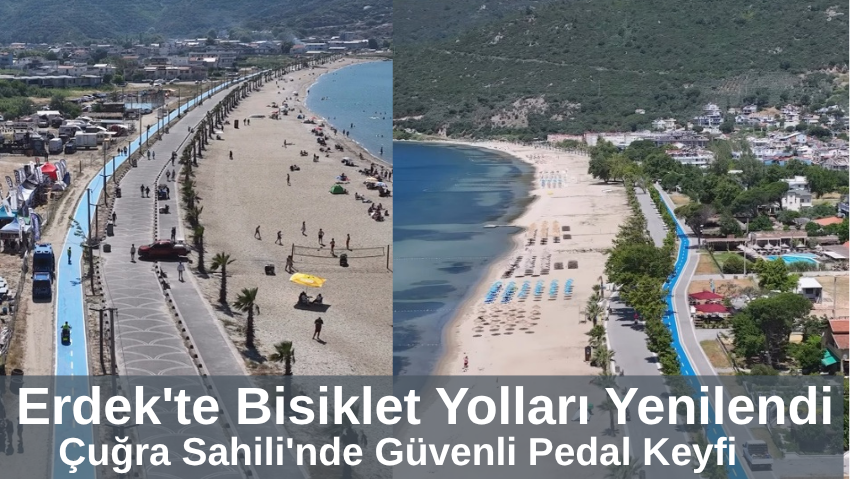 Büyükşehir’den Erdek’e Bisiklet Yolu Yatırımı