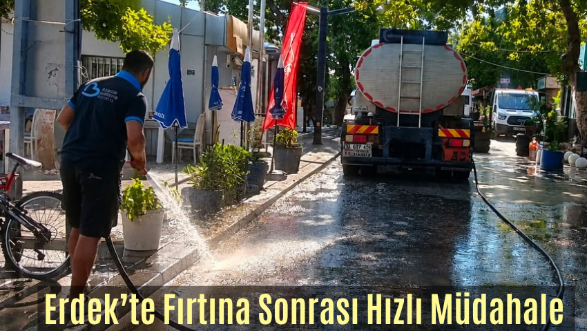 Balıkesir Büyükşehir, Erdek’te Fırtına Sonrası Müdahaleyi Sürdürüyor