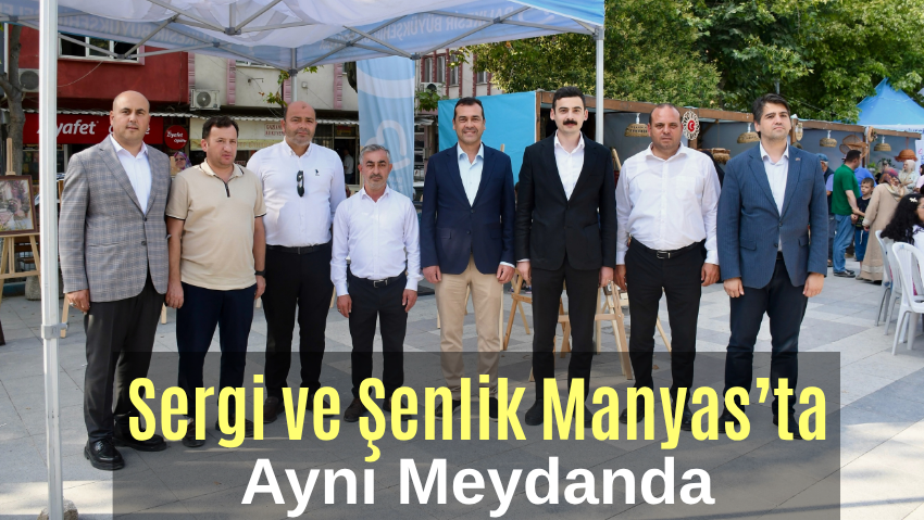 Manyas’ta Kültür, Sanat ve Şenlik Coşkusu