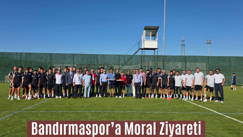 Bandırmaspor Antrenmanına Ticaret Odası Heyetinden Ziyaret