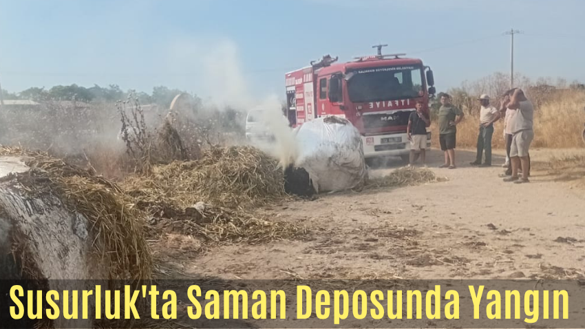 Susurluk’ta Saman Deposunda Yangın