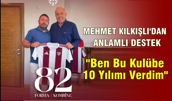 Mehmet Kılkışlı Bandırmaspor’a Destek Kervanına Katıldı