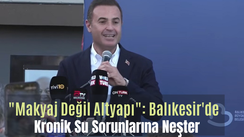BASKİ Filosuna Dev Takviye: Balıkesir Altyapısında “Vaktör” Dönemi
