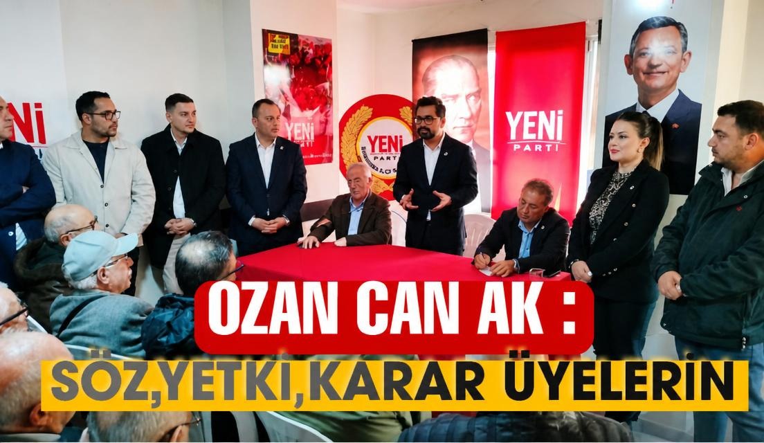 YENİ PARTİ’de Balıkesir İl Başkanlığı Yarışı: Ozan Can Ak Bandırma’da