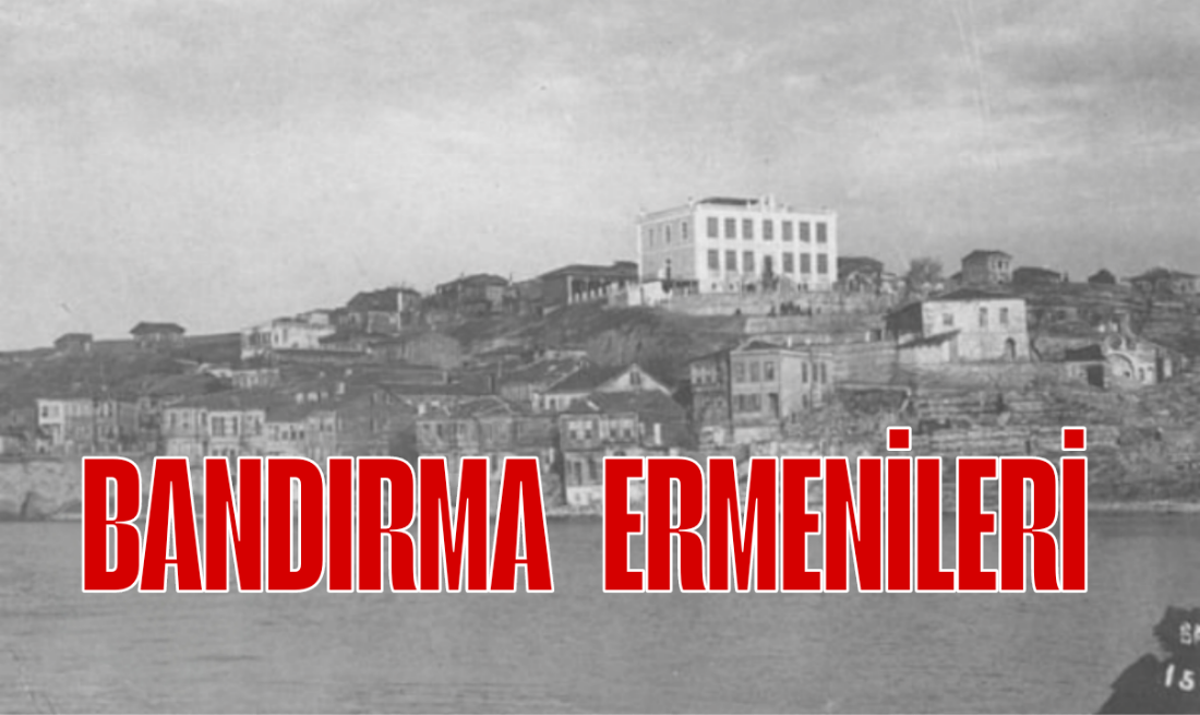 Bandırma ve Ermeniler