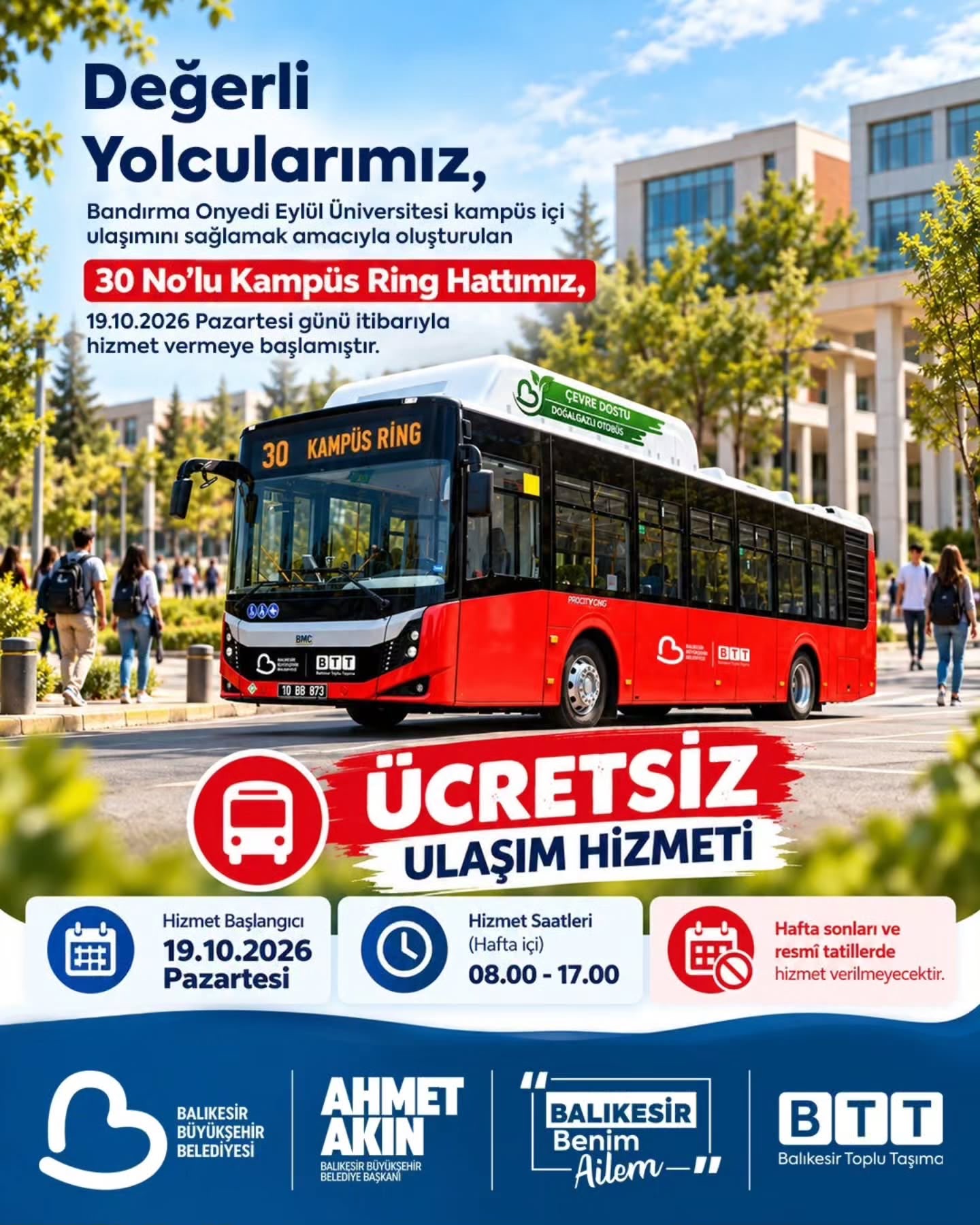 “Üniversiteliye Ulaşım Müjdesi!” 